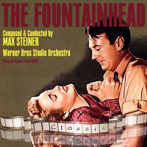 The Fountainhead (Original Motion Picture Soundtrack)