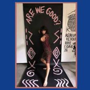 Are We Good? (Cate Le Bon Remix) - Single