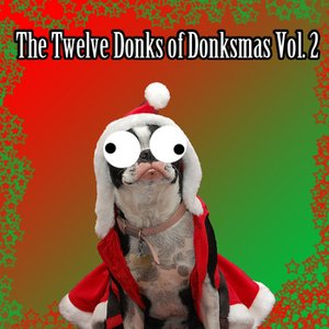 The Twelve Donks of Donksmas Vol.2