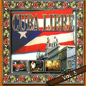 Cuba Libre Vol. 3