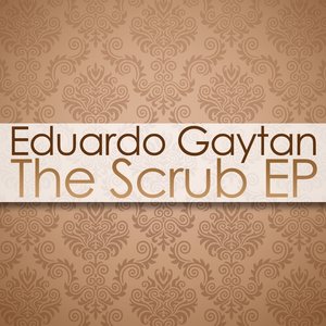 The Scrub - EP