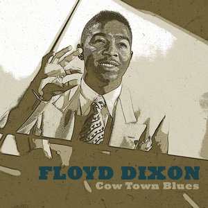 Cow Town Blues: The Seminal 1948-50 Recordings