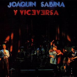 Bild för 'Joaquín Sabina y Viceversa'