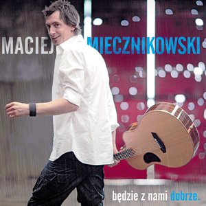 Będzie z nami dobrze