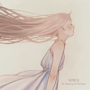 VOICE - An Awakening At The Opera -