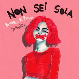 Non Sei Sola - Single