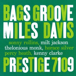 Bags' Groove (Rudy Van Gelder Remaster)