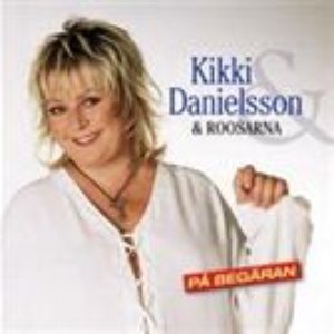 Image for 'Kikki Danielsson & Roosarna'