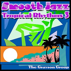 Smooth Jazz Tropical Rhythms 3