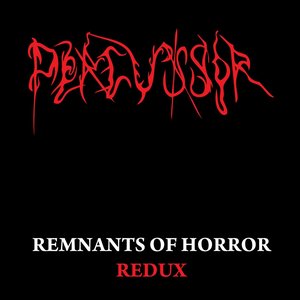 Remnants of Horror Redux