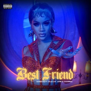 Best Friend (feat. Doja Cat, Jamie & CHANMINA) [Remix] - Single