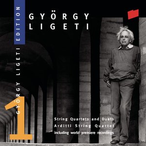 Ligeti: Works for String Quartet