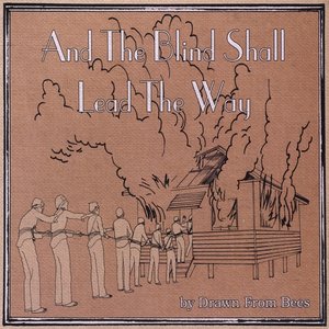 Image for 'And the Blind Shall Lead the Way'