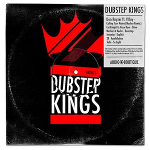 Dubstep Kings