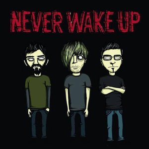 Never Wake Up 的头像