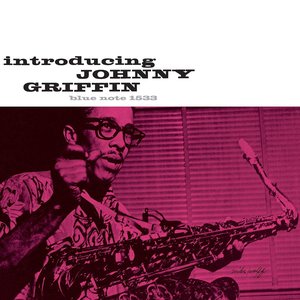 Introducing Johnny Griffin