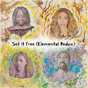 Set It Free (Elemental Redux)