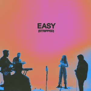 Easy (Stripped) - Single