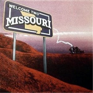 Welcome Two Missouri