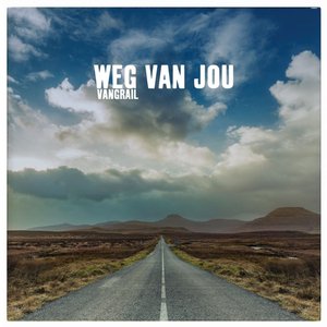 Weg Van Jou - EP