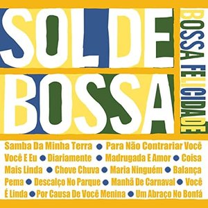 SOL DE BOSSA ~Bossa Felicidade~