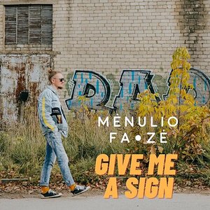 Give Me a Sign