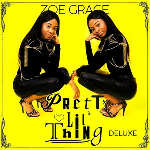 Pretty Lil Thing DELUXE