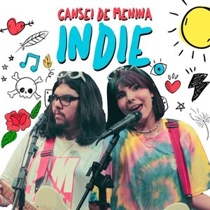 Cansei de Menina Indie - Single