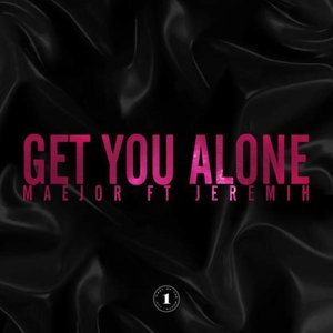 Get You Alone (Featuring Jeremih)