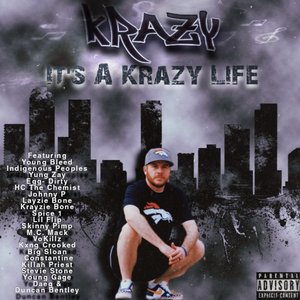 It's a Krazy Life