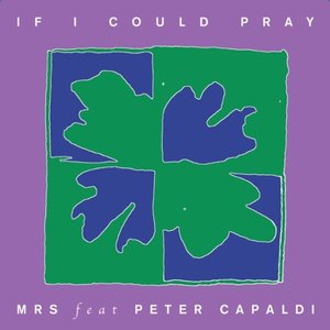 If I Could Pray.
