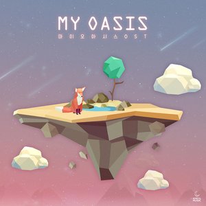 My Oasis (Original Soundtrack)