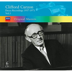 Clifford Curzon: Decca Recordings 1937-1971 Vol.3