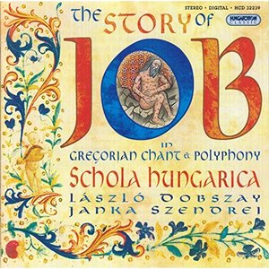 Gregorian Chant And Polyphony - The Story of Job
