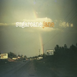 Sugarcane Jane