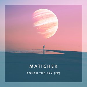 Touch the Sky - EP