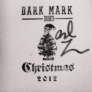 Dark Mark Does Christmas - 2012
