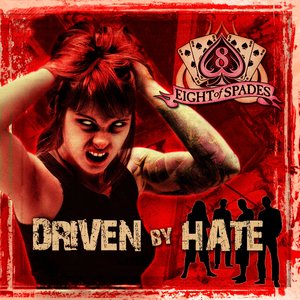 Driven By Hate