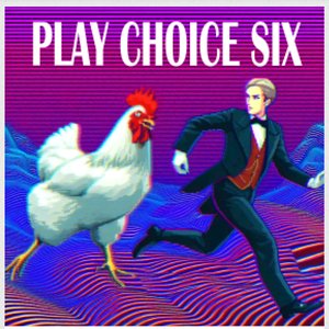 Play Choice Six