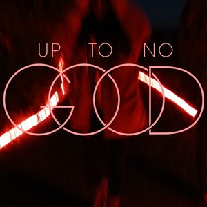 Image for 'Up To No Good'