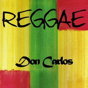 Reggae Don Carlos