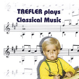 Trefler Plays Classical Music