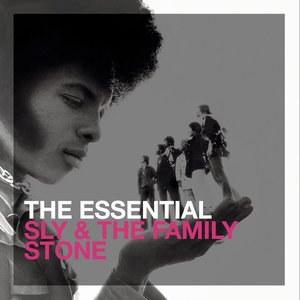 The Essential: Sly & The Family Stone