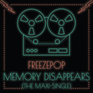 Memory Disappears (The Maxi-Single)