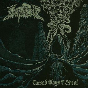 Cursed Ways of Sheol - EP