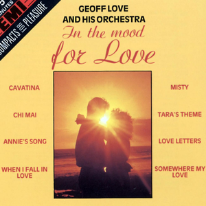 Geoff Love & His Orchestra - In the Mood for Love - Zortam Music