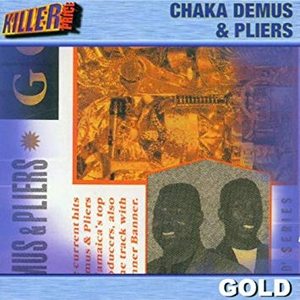 Chaka Demus & Pliers - Gold - Zortam Music