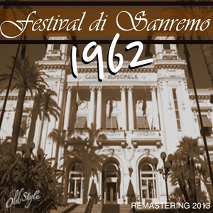 Festival di Sanremo 1962 (Remastered)