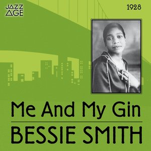 Me and My Gin (Original Recordings, 1928)