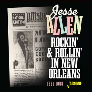 Rockin’ & Rollin’ In New Orleans, 1951-1958